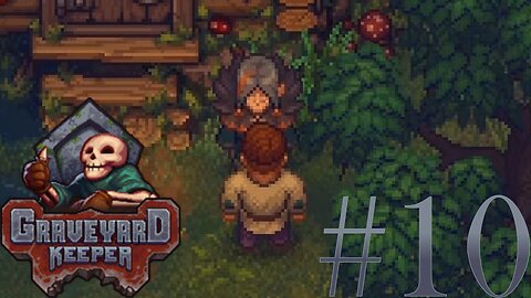 Witch in the Swamp/CHANNEL UPDATE | Graveyard Keeper #10