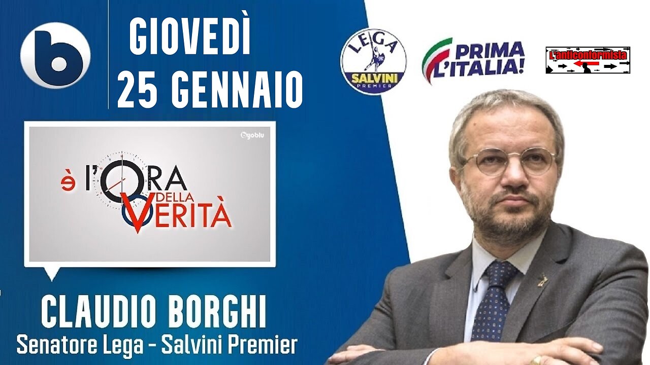 🔴 Interventi del Sen. Claudio Borghi ospite a "È l'ora della Verità" su Byoblu (25/01/2024).