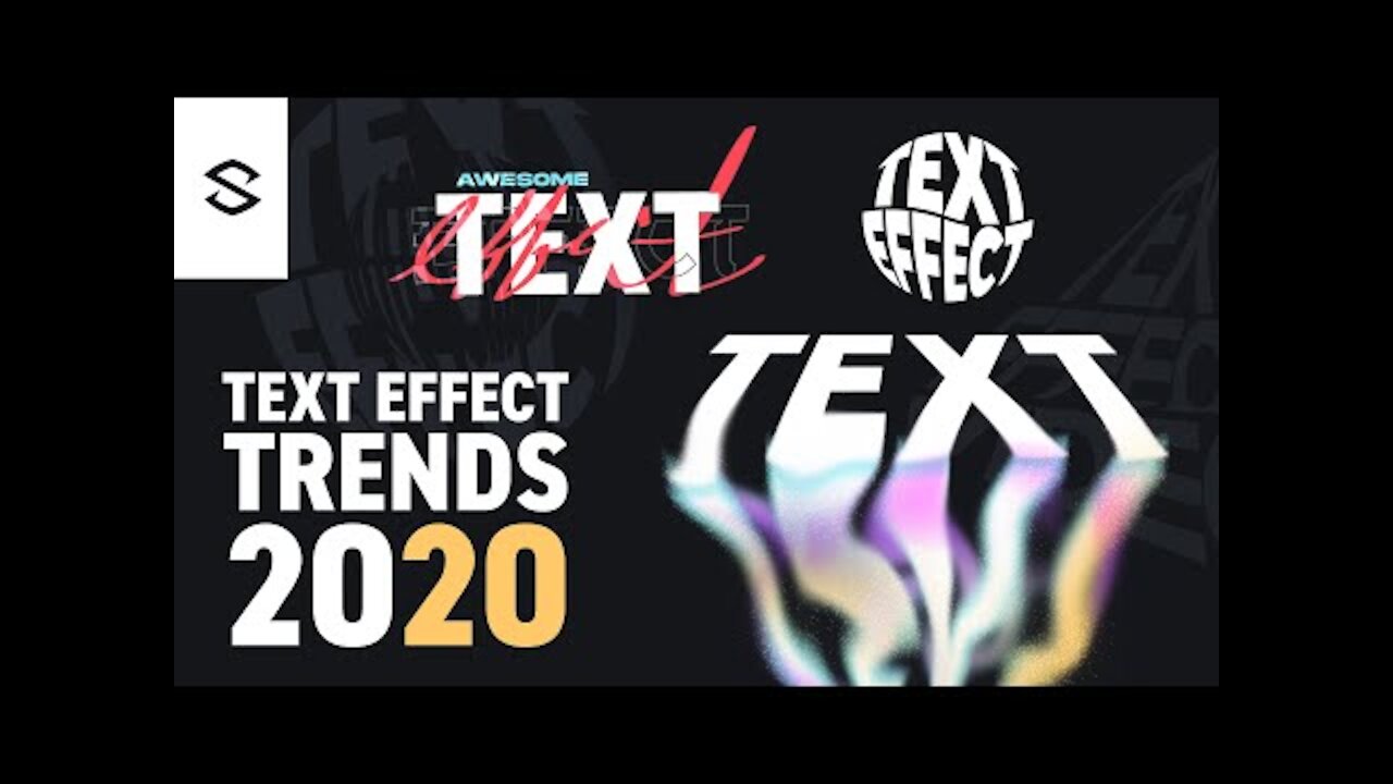 2020 & 2021 Text Effect Trends for Graphic Design!