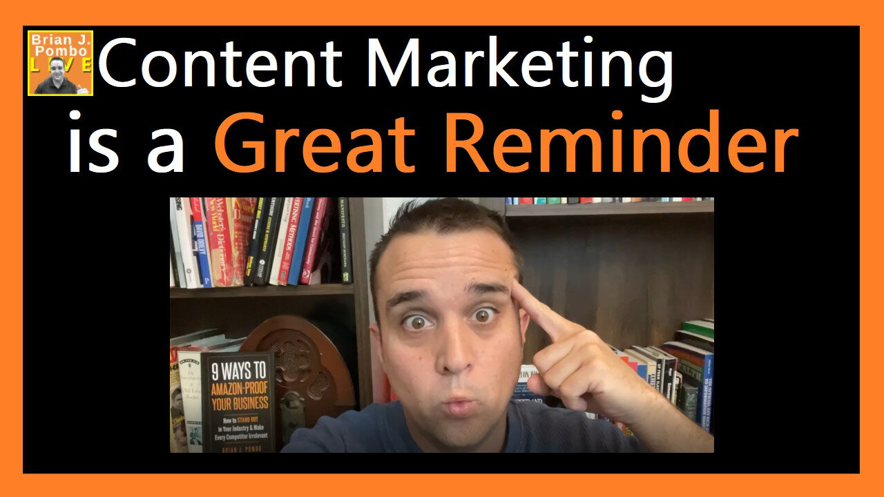 Content Marketing Is A Great Reminder 💭 (Remind People You Exist)