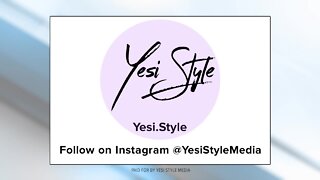 Yesi Style Shares the Best Beauty Tips and Hottest Trends