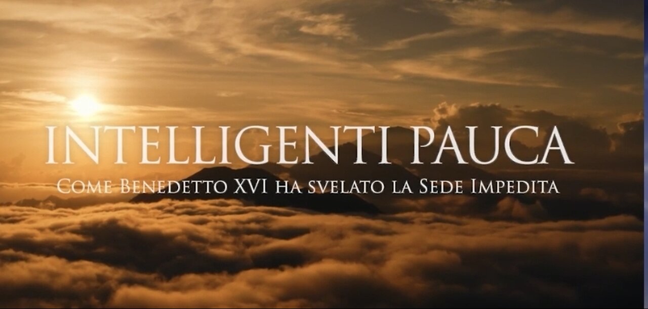 NWO, CHIESA CATTOLICA: Intelligenti Pauca, Benedetto XVI svela la sede impedita
