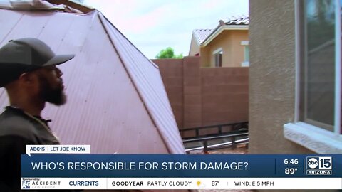 Who is responsible for paying for monsoon storm damage? Let Joe Know takes a look