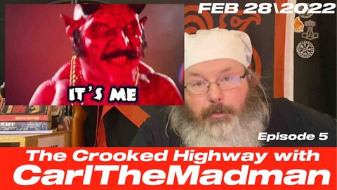 The Crooked Highway Ep.5