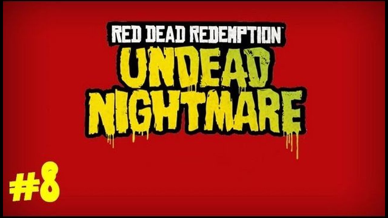 RED DEAD REDEMPTION: UNDEAD NIGHTMARE - Ep. 8: Last of His Kind