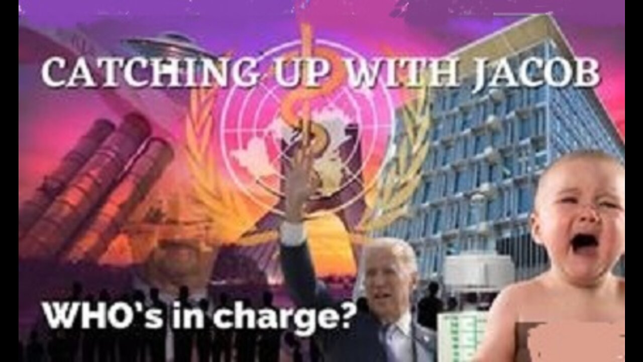 (NEW) 5/15/2022__ Catching Up with Jacob | WHO's in charge? episode 77 (uncensored) reposted-Errors corrected