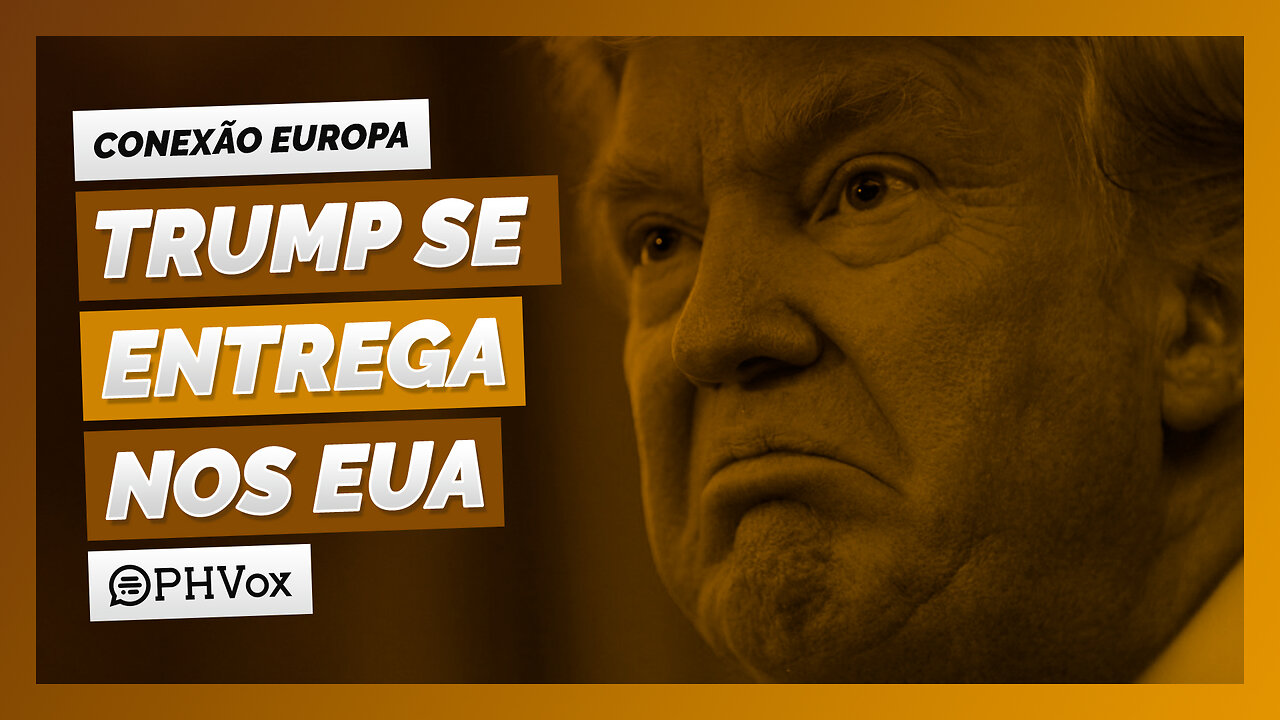 Donald Trump se entregou hoje à Justiça da Georgia nos EUA | Conexão Europa