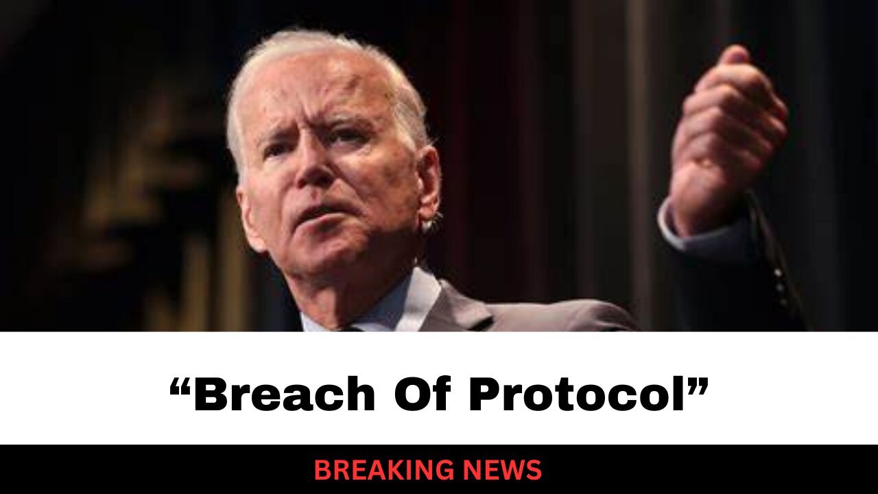 White House Altered Biden Transcript - “Breach Of Protocol”