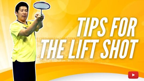 Tips for the Lift Shot - Badminton Tutorial featuring Coach Efendi Wijaya