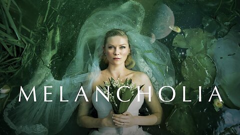 Melancholia - Official Trailer
