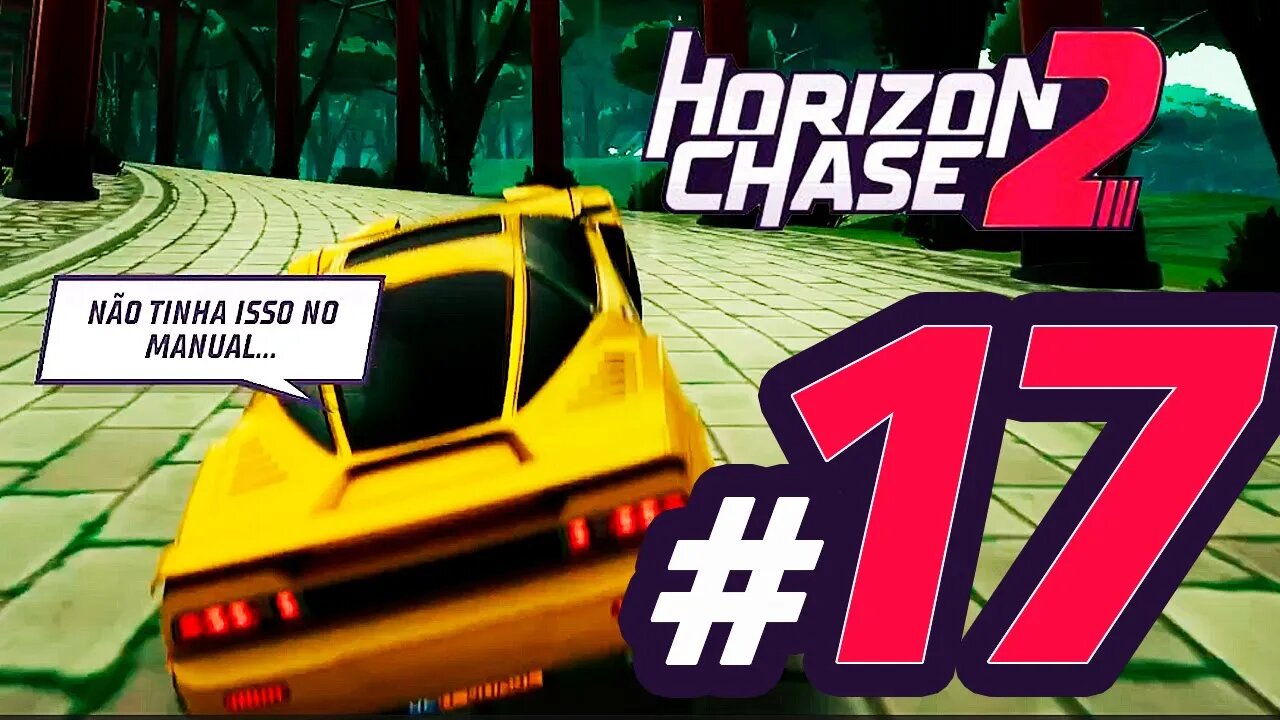 HORIZON CHASE 2 - #17: BAMBUZAL NO JAPÃO