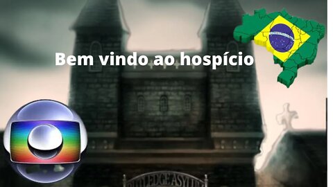 UM HOSPÍCIO CHAMADO BRASIL.