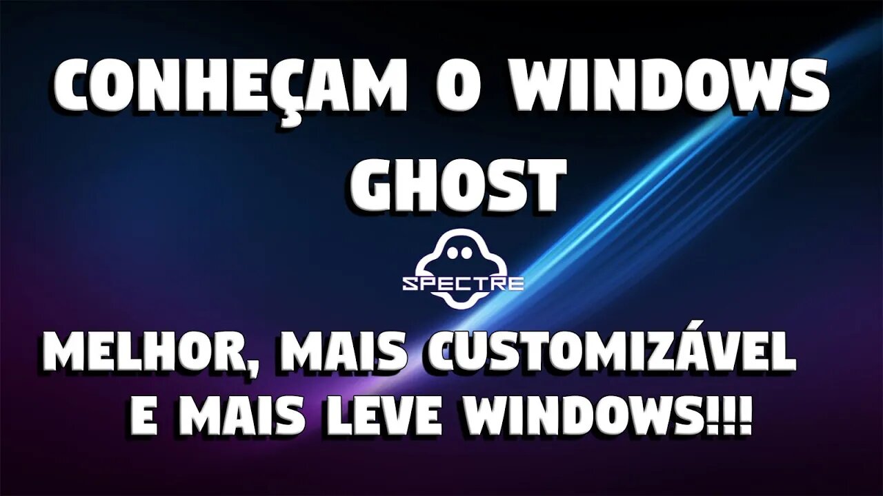 O MELHOR Windows PARA JOGOS!!!! Conheçam o Windows GHOST SPECTRE! TUTORIAL Como BAIXAR e INSTALAR!