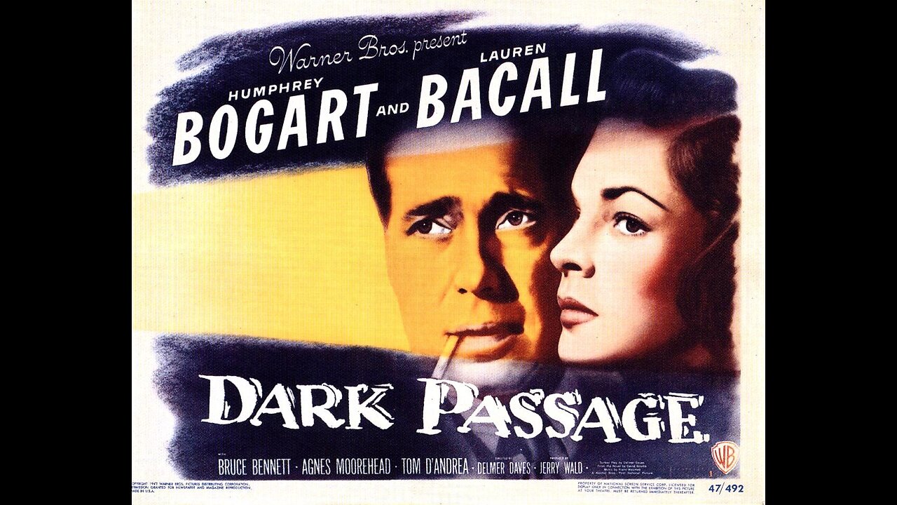 "Dark Passage" (1947) Humphrey Bogart & Lauren Bacall