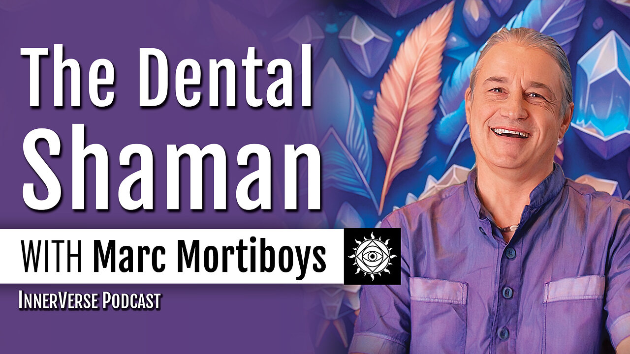 Marc Mortiboys | Meet the Dental Shaman: Holistic Oral Regeneration and Teeth In the Biofield