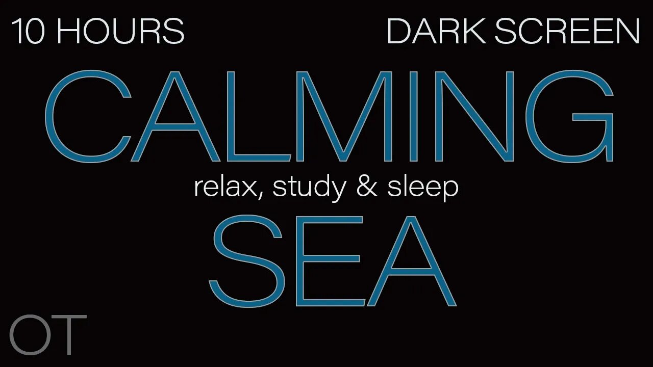 Calming Sea Sounds for Sleeping| Relaxing| Studying| BLACK SCREEN| 10 HOURS OF DARK SCREEN Ambience