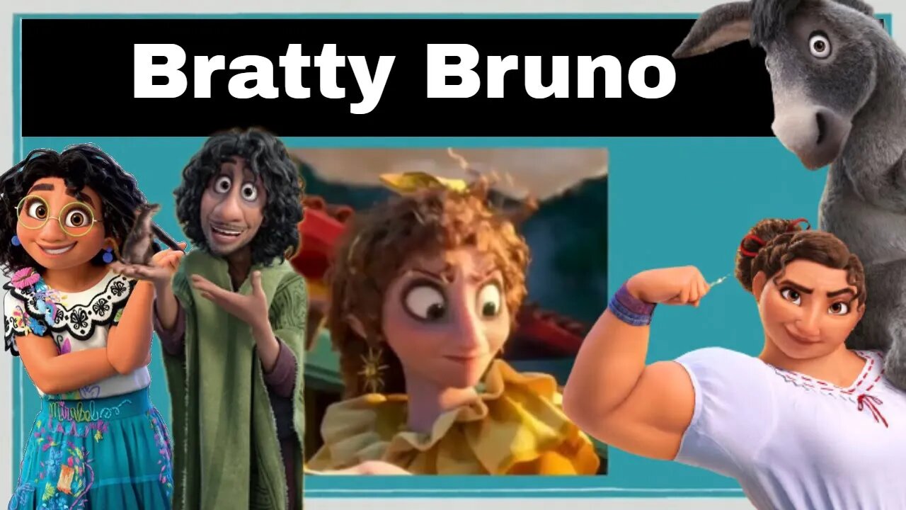 Encanto Fan Fiction: Bratty Bruno 😏