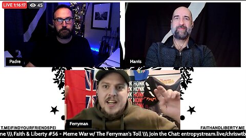 Faith & Liberty #56 - Meme War - w/ The Ferryman’s Toll