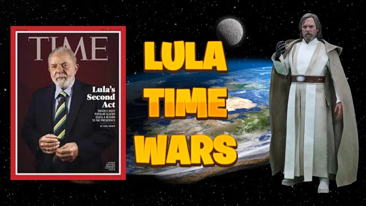 LULA NA CAPA DA TIME E COM APOIO DO MARK HAMMIL DO STAR WARS