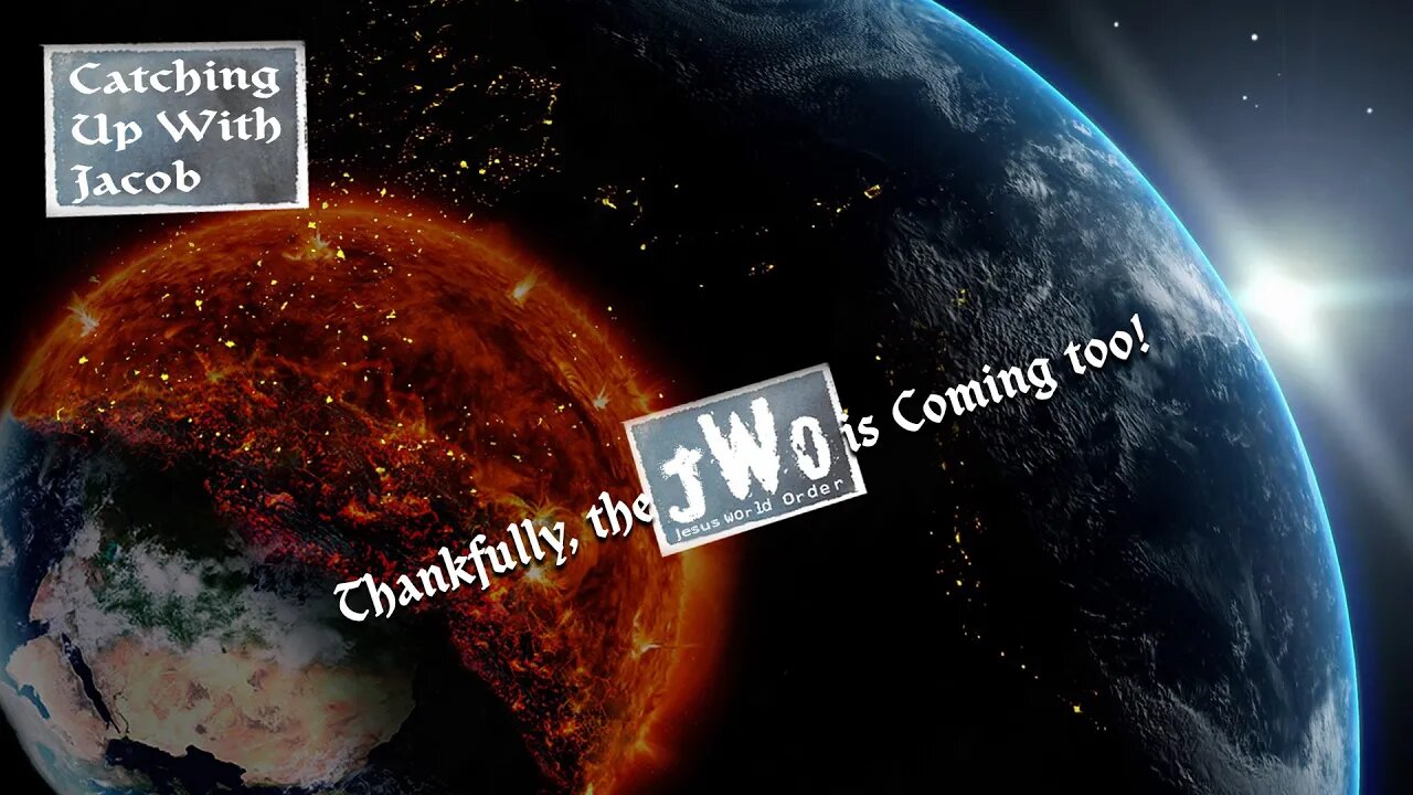 CUWJ: Thankfully the JWO is Coming too!