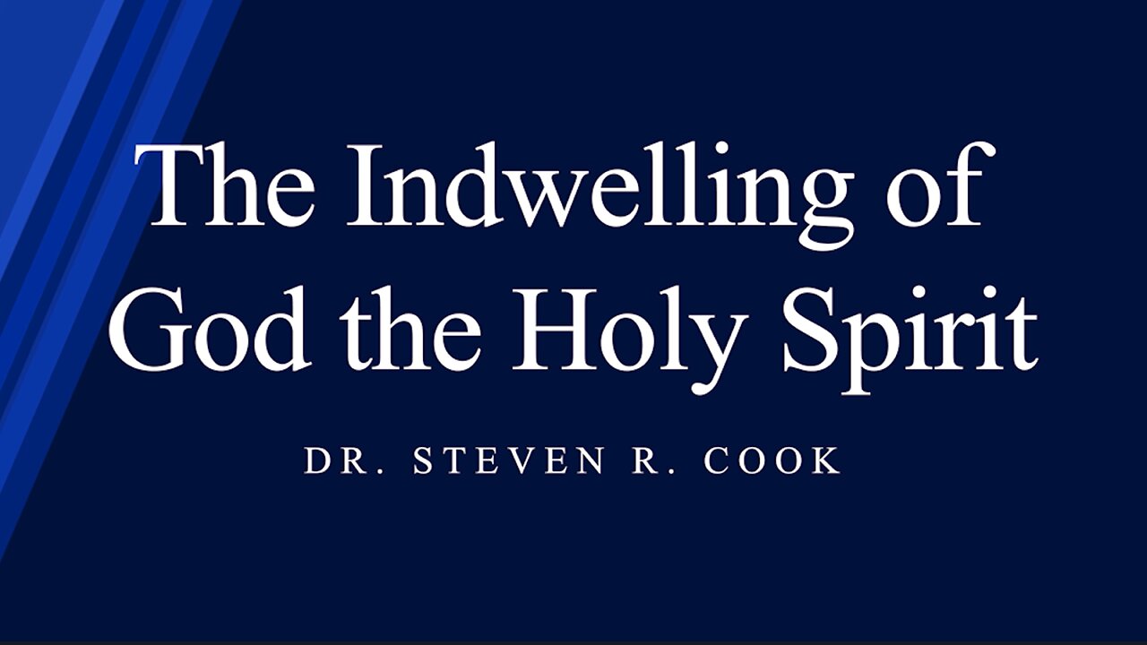 The Indwelling of God the Holy Spirit