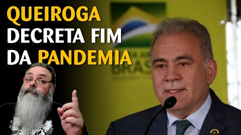 Querioga decreta o fim da pandemia e todas as medidas autoritárias de controle