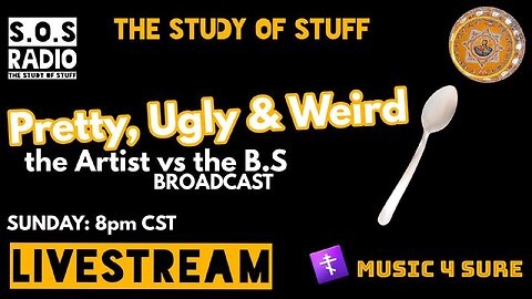 Pretty, Ugly, & Weird: The Artist vs the BS Broadcast