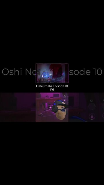 Oshi No Ko - Episode10 Reaction Part6 #shorts