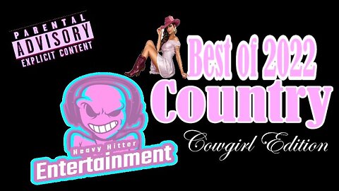 Best Of 2022 - Country (Cowgirl Edition)