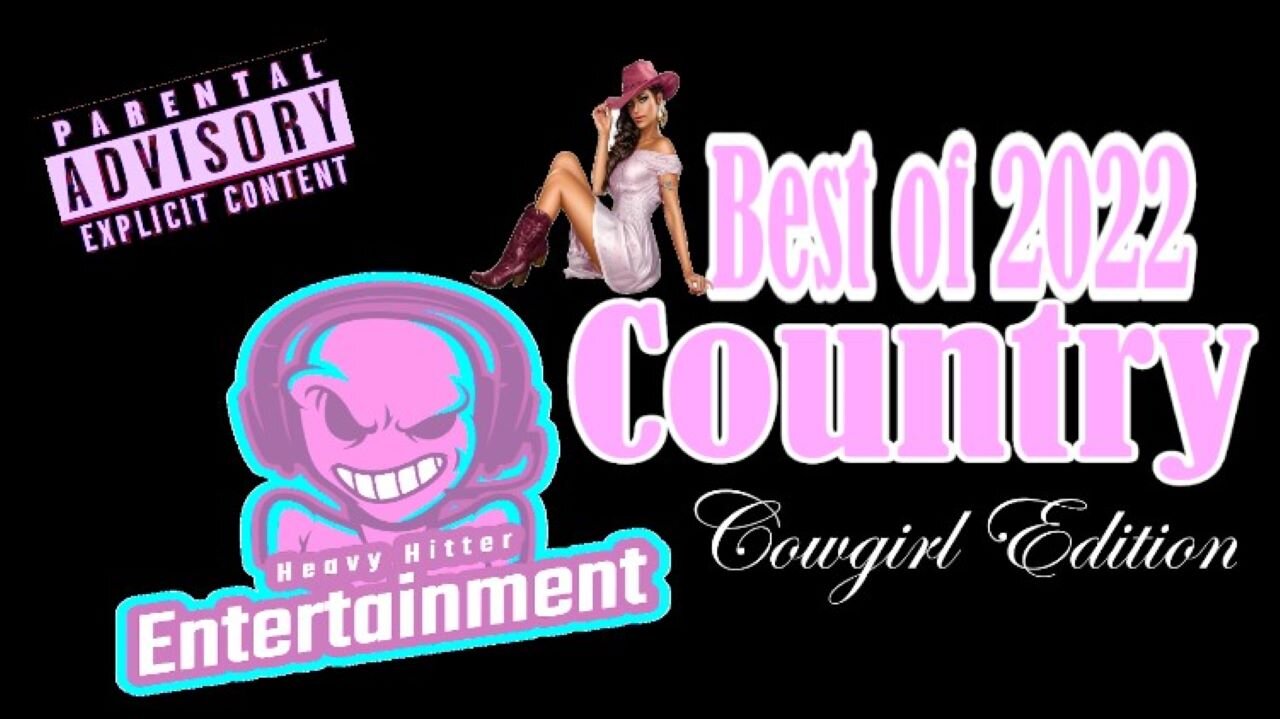 Best Of 2022 - Country (Cowgirl Edition)