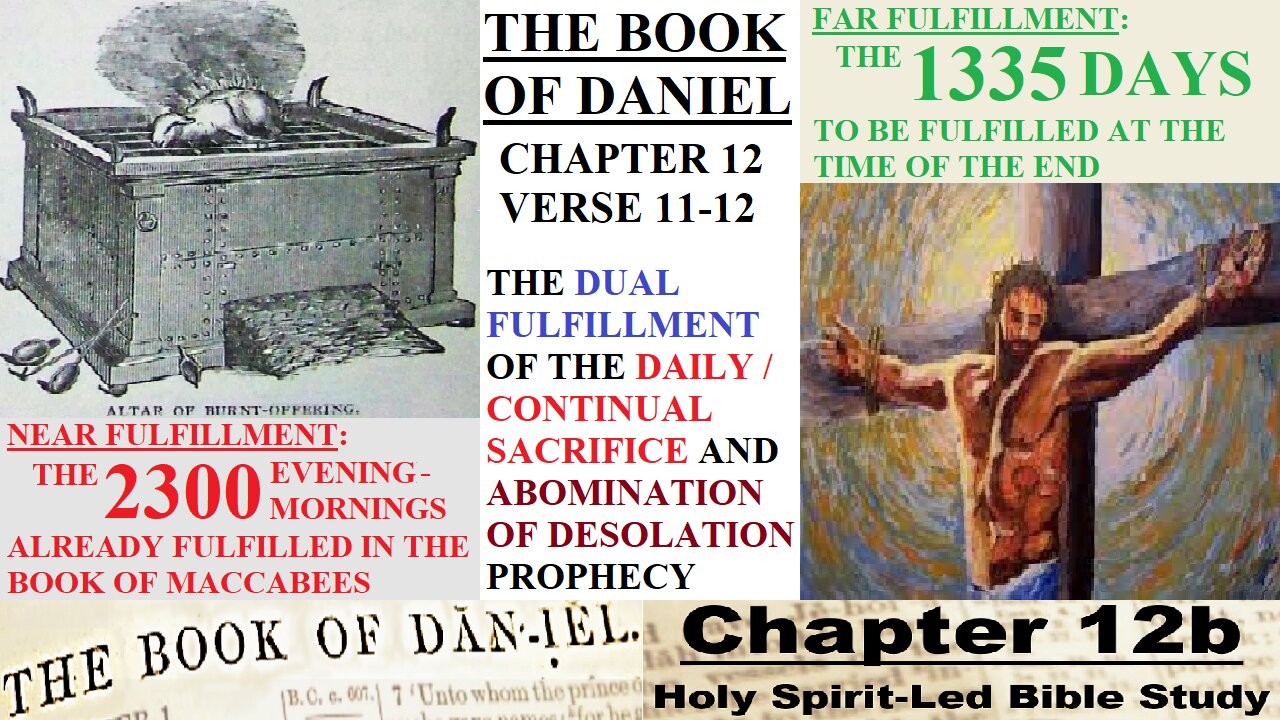 The Book of Daniel - Chapter 12b