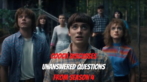 Cooch Discusses Unanswered Questions from Stranger Things Season 4