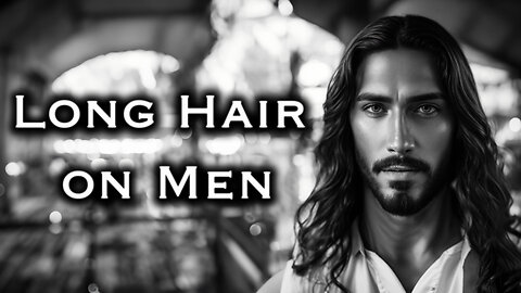 Long Hair on Men | Pastor Anderson