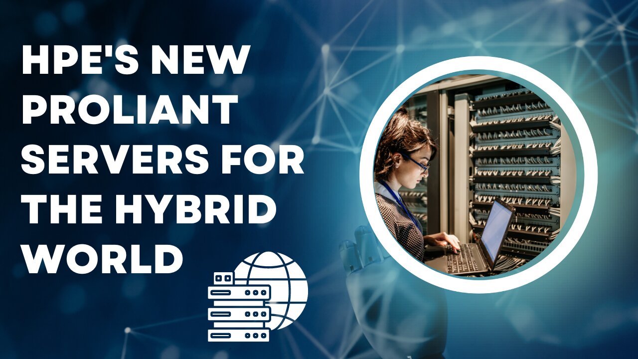 HPE's New ProLiant Servers for the Hybrid World