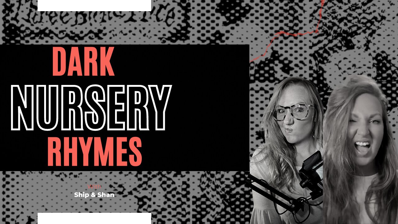 DARK ORIGINS: NURSERY RHYMES