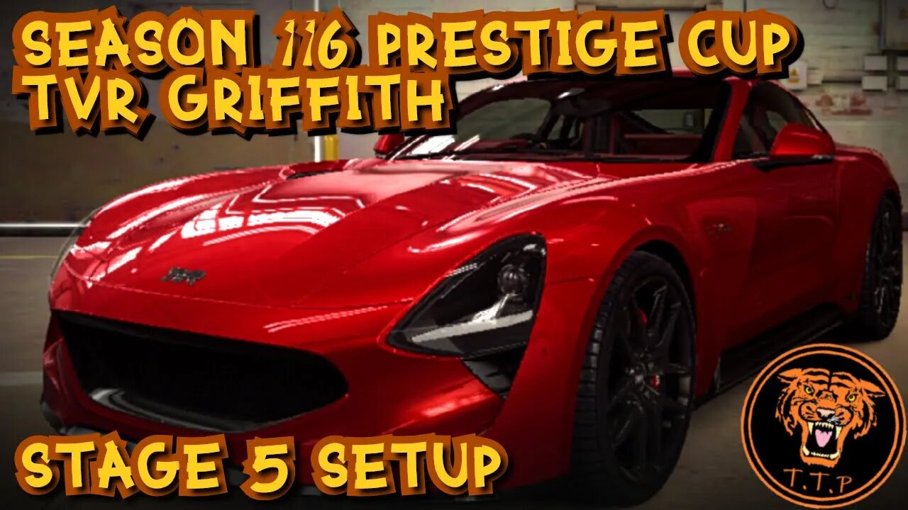 LET'S RACE the SEASON 116 PRESTIGE CUP CAR the TVR GRIFFITH - Stage 5 Setup