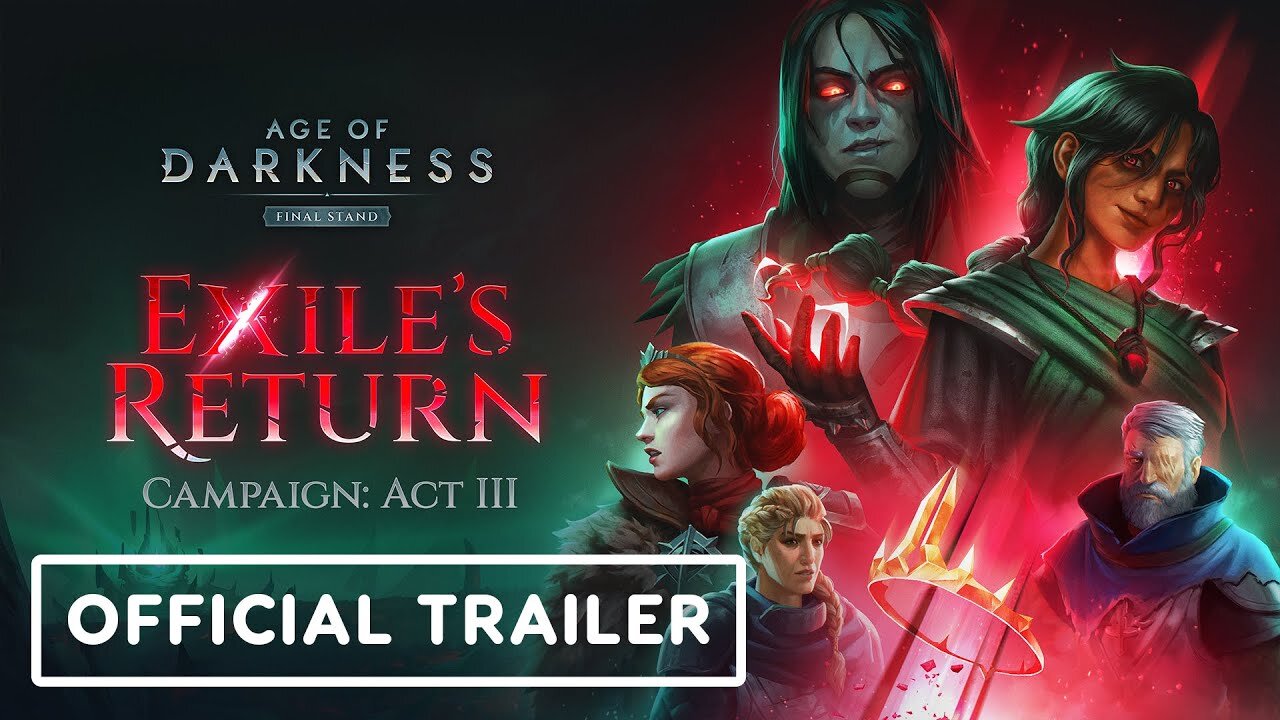 Age of Darkness: Final Stand - Official Exile's Return Trailer | gamescom 2023