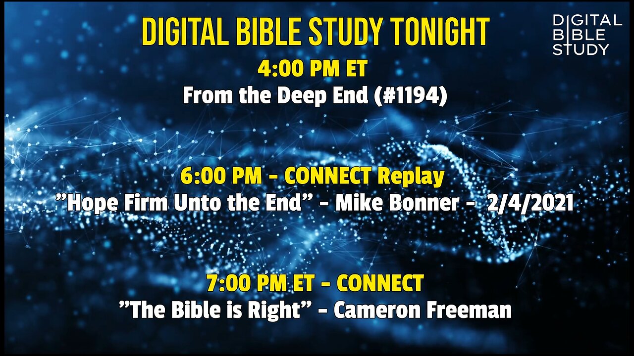 Digital Bible Study Tonight - 1/10/2023