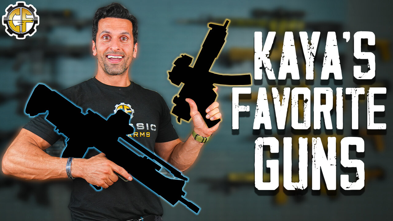 Kaya’s Top 5 Favorite Guns