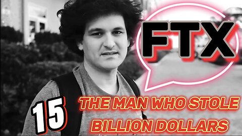 THIS 30 YR OLD STOLE 15 BILLION DOLLARS!!!! (FTX & CRYPTO)