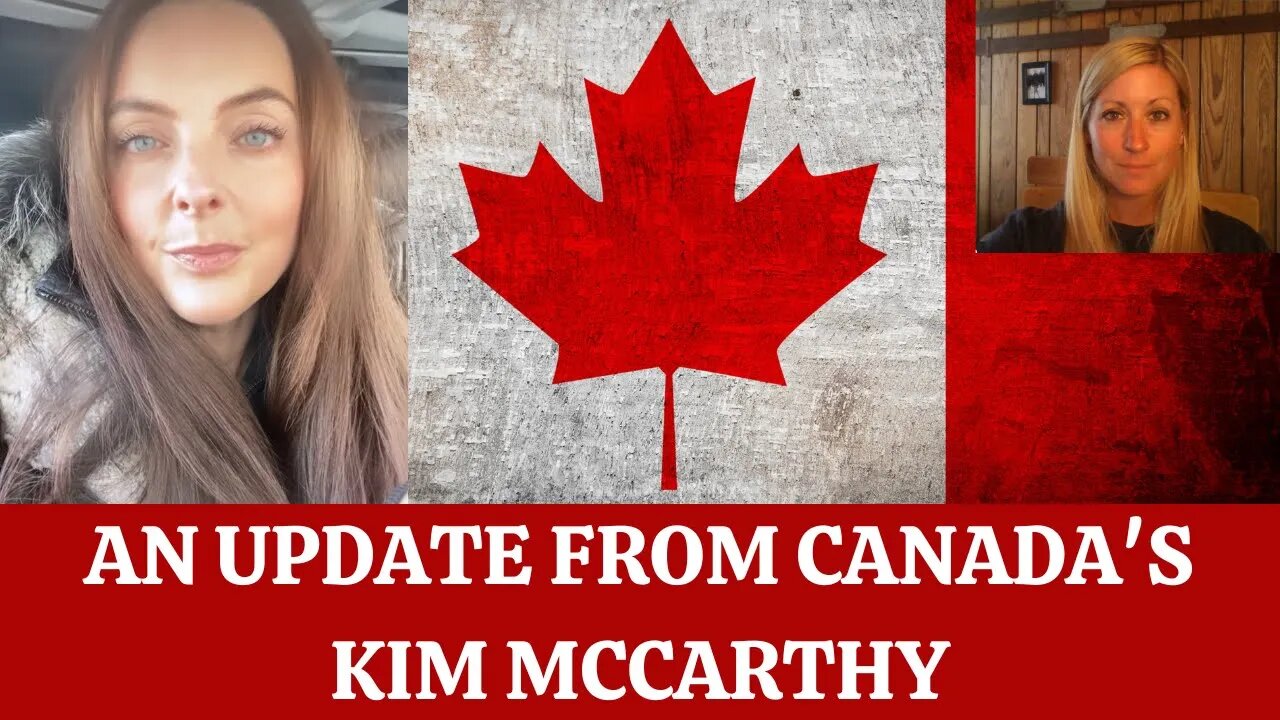 102: An Update From Canada's Kim McCarthy