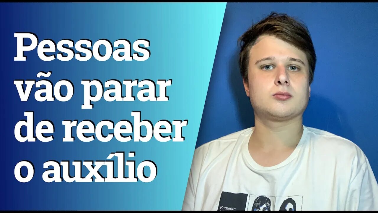 Quase todos vão parar de receber o auxílio emergencial antes