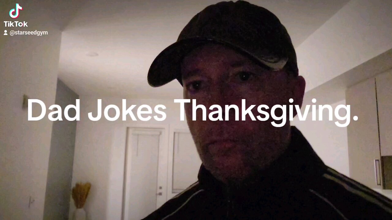 Dad Jokes Thanksgiving.