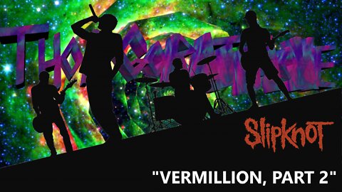 WRATHAOKE - SlipKnot - Vermillion, Part 2 (Karaoke)