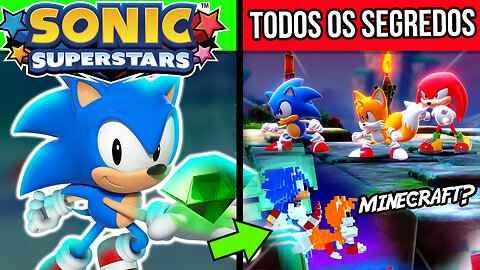SONIC SUPERSTARS - TUDO SOBRE o NOVO JOGO do SONIC em 2D
