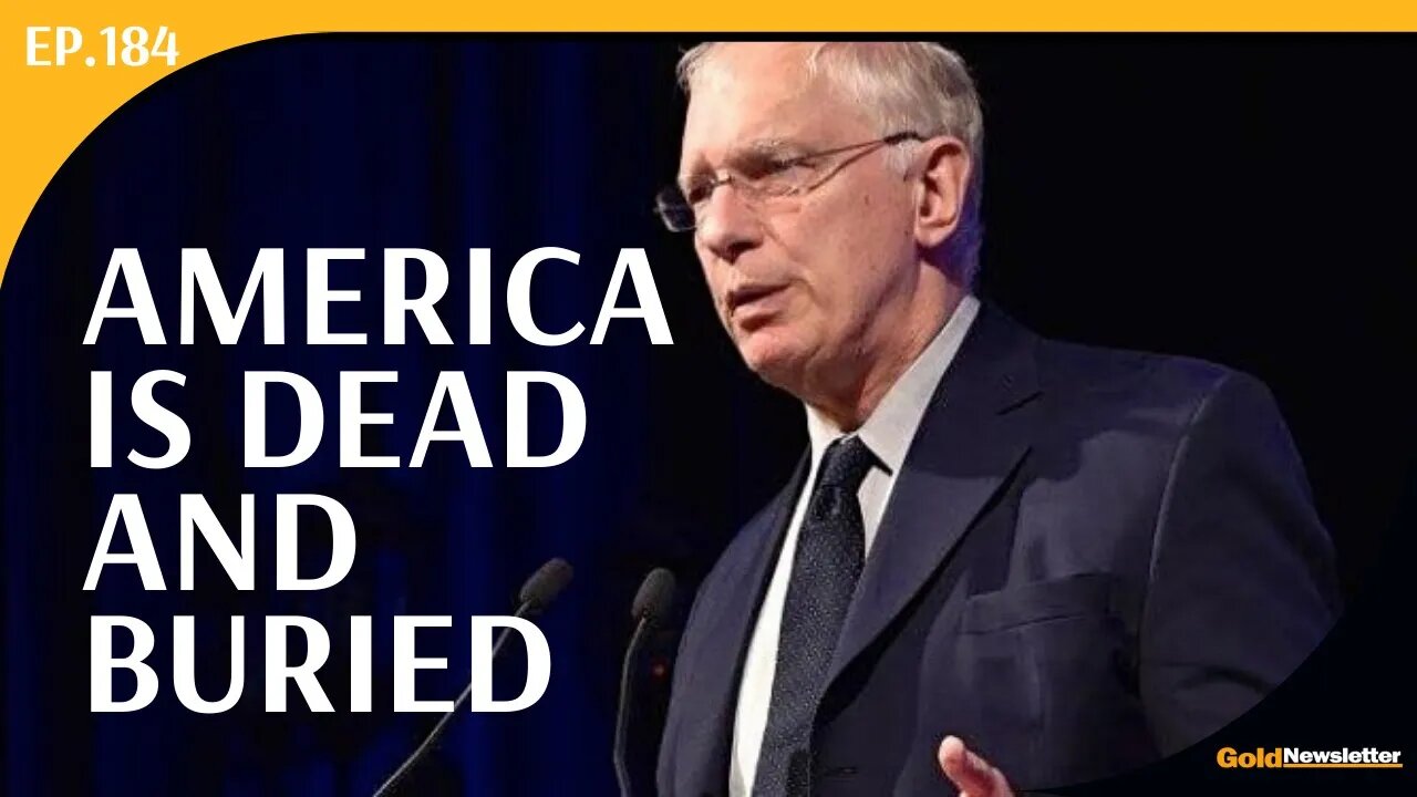 America Is Dead and Buried | Doug Casey