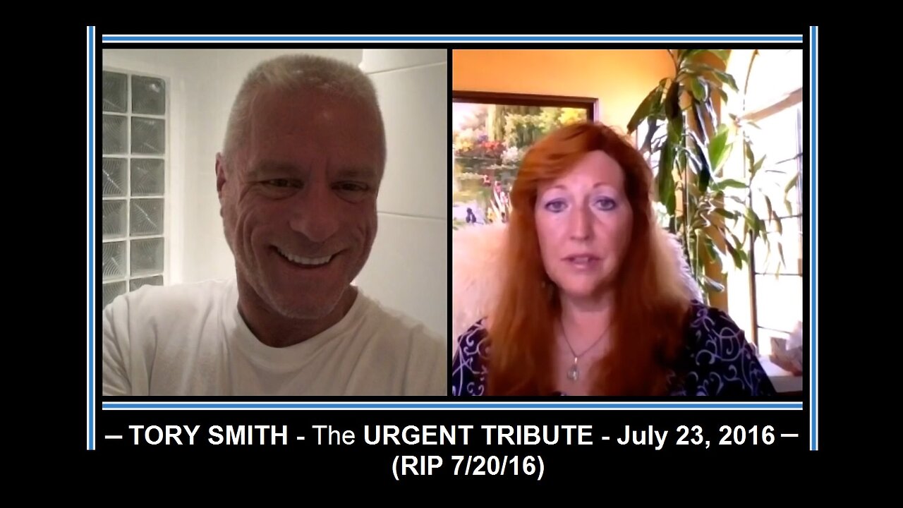 — TORY SMITH- On July 23rd 2016 -An URGENT TRIBUTE From his Friend- but Why ..?