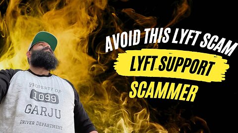 Lyft Support Scam Exposed By Lyft Driver