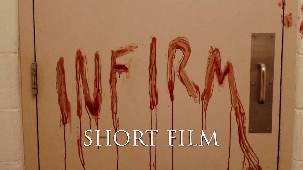 Infirm | A One Shot Horror Film