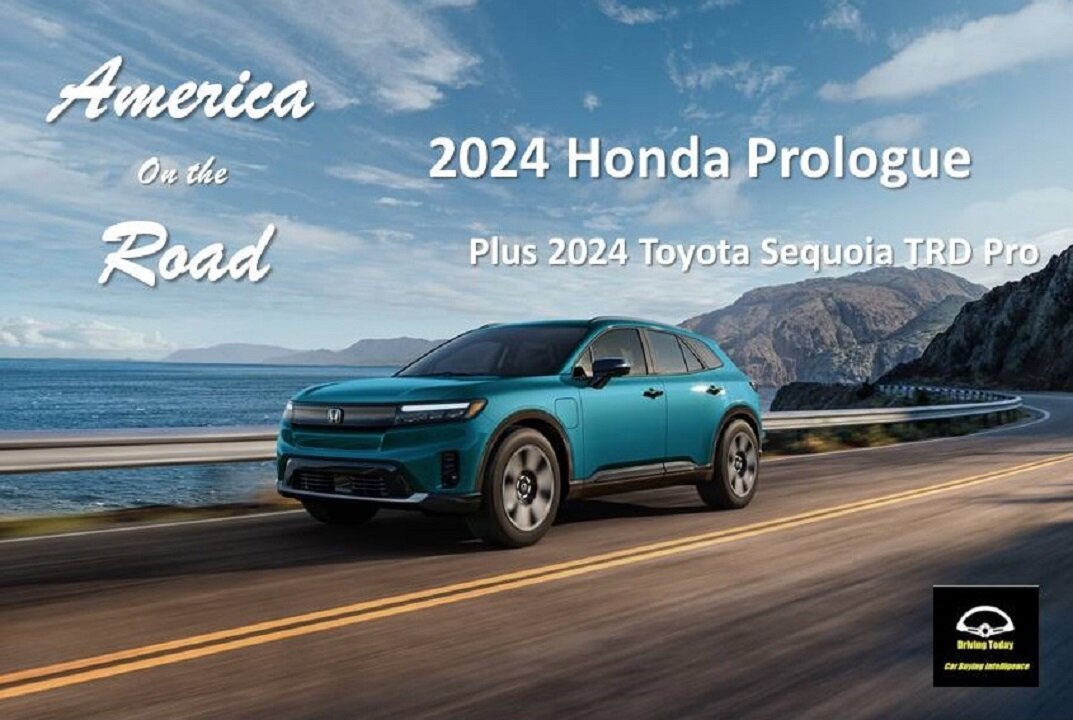 America on the Road Episode 224 - Toyota Sequoia TRD Pro, 2024 Honda Prologue